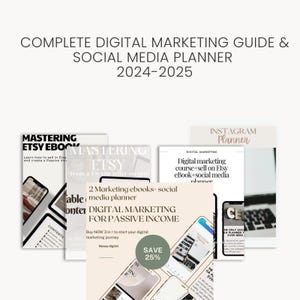 May include: A collection of digital marketing resources, including ebooks and a social media planner for 2024-2025. The image features several covers with titles like "Mastering Etsy" and "Digital Marketing for Passive Income." A green circle indicates a 25% discount.