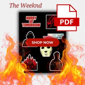Adesivo The Weeknd Hurry Up Tomorrow, Adesivos The Weeknd Hurry Up Tomorrow para impressão, Download digital do álbum The Weeknd Hurry Up Tomorrow