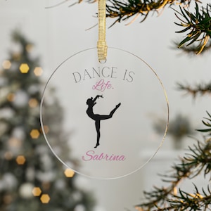 Personalisierte Tanz Ornament | Tanz ist Leben Ornament | Personalisiertes Weihnachtsgeschenk | Geschenk für Tänzerin | Tänzerin Geschenk | Geschenk für Sie