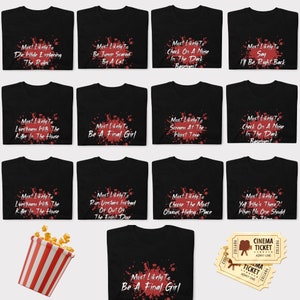 ハロウィーンのホラー映画の決まり文句のTシャツ | 楽しい友達グループでのお出かけ、イベント、写真Tシャツ | 13の怖い映画の決まり文句のトップスから選ぶ