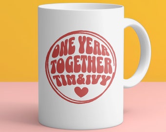 Personalized 1 Year Anniversary Mug, Custom Couple Gift