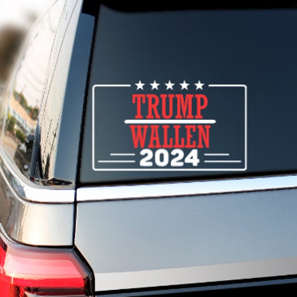 TRUMP / WALLEN political car decal Morgan Wallen Donald Trump