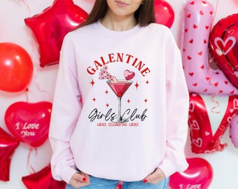 Galentine’s Day Crewneck Sweatshirt | Cute, Comfy & Cozy Valentine's Gift for Best Friends | Perfect Galentine's Brunch Outfit | Girl Gift