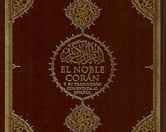 El Noble Coran Quran-Spanish Arabic Muhammed Abay Calligraphy Islam - Holy Qur'an and It's Meaning