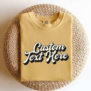 Custom Text Shirt Personalized Text Shirt Personalized Shirt Custom Text Youth Custom Text Toddler Custom Text Gift Custom Text Shirt A1481