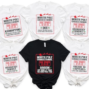 North Pole Correctional Christmas Shirt, Funny Holiday Graphic Tee, Family Matching Xmas Shirt, Custom Christmas Quotes Gift Top