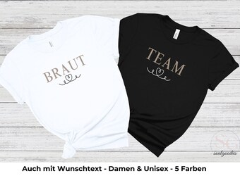 Minimalistische JGA Shirts Braut Team Frauen Minimal Eigener Text Tee Personalisiert Bride Team TShirts Geschenk für Braut Bridal Party