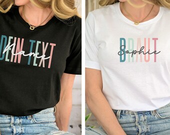 Custom Bachelorette JGA Shirts Your Own Text Team Braut Shirt Minimalistisch Junggesellinnenabschied Frauen Bachelorette Feier Bride XS- 2XL