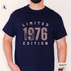 Limited Edition Shirt 1976 T-Shirt 50th Birthday Gift for Men image 4
