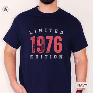 Limited Edition Shirt 1976 T-Shirt 50th Birthday Gift for Men image 5