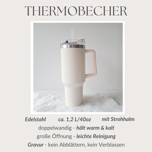 May include: A white stainless steel travel mug with a lid and a straw. The mug has a handle and is double-walled to keep drinks hot or cold. It holds 40 ounces or 1.2 liters. The text on the image reads "Thermobecher, Edelstahl, ca. 1,2 L/40oz, mit Strohhalm, doppelwandig - h&auml;lt warm & kalt, gro&szlig;e &Ouml;ffnung - leichte Reinigung, Gravur - kein Abbl&auml;ttern, kein Verblassen."