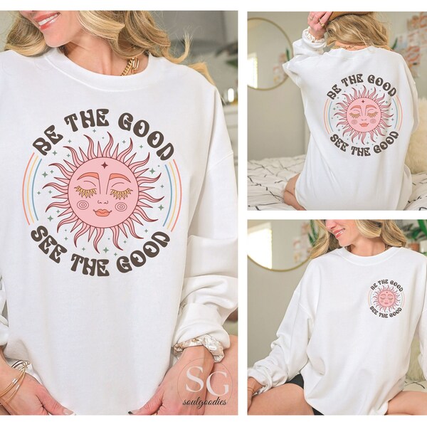 Boho Sweatshirt Motivational Shirt Backprint Retro Colors Inspiring Quotes Butterfly Flowers Sun 4 Designs Custom Made