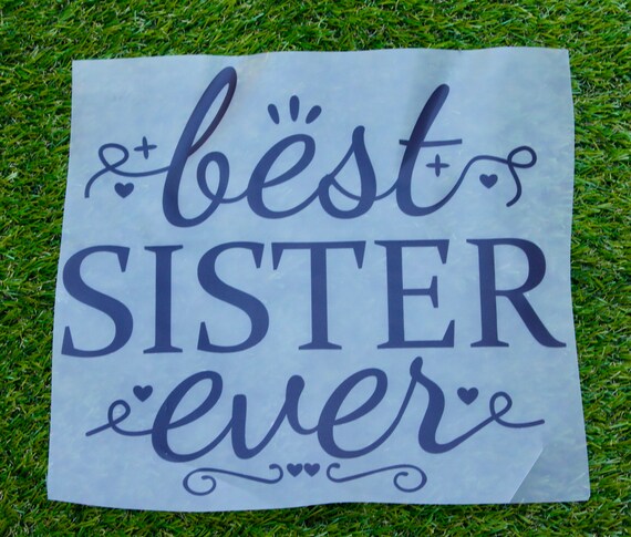 Best Sister Ever DTF Transfer. Sister dtf print tranfer ready to press. Cute Transfer for Brothers. Siblings Transfer. La mejor Hermana DTF