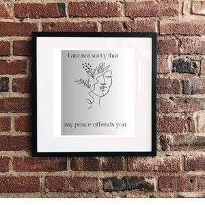 Printable wall Art- Not Sorry