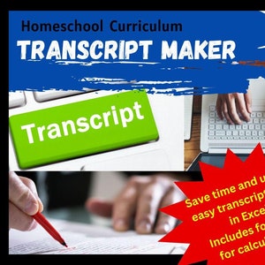 Pode incluir: Um gráfico azul e branco com o texto "Homeschool Curriculum Transcript Maker" e um botão verde que diz "Transcript". A imagem também mostra uma pessoa digitando em um laptop e outra pessoa escrevendo em um documento com uma caneta vermelha. O texto "Economize tempo e use este criador de transcrições fácil no Excel! Inclui fórmulas para cálculos!" está em uma explosão de estrela vermelha.