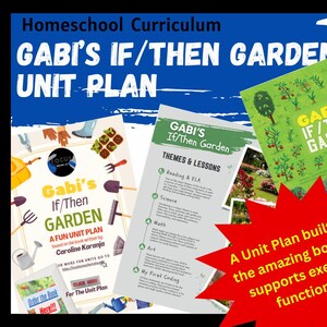 Peut inclure: Un plan d'unité de programme scolaire à domicile pour un livre pour enfants intitulé "Le jardin d'If/Then de Gabi". Le plan d'unité comprend des thèmes et des leçons de lecture, de sciences, de mathématiques, d'art et de codage. La couverture du livre présente une jeune fille aux cheveux bruns et un jardin vert.