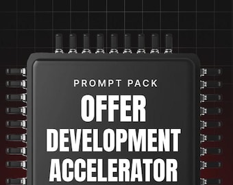 AI Prompt Pack: Offer Development Accelerator, Sales Strategy Tool