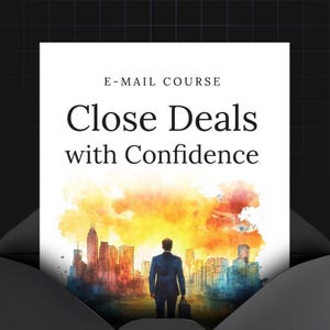 Peut inclure: Image d'un cours par e-mail intitulé « Close Deals with Confidence ». L'illustration montre une personne en costume devant un paysage urbain, avec un ciel aquarelle coloré en arrière-plan.