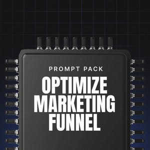 May include: A black chip with a white border and the text "PROMPT PACK OPTIMIZE MARKETING FUNNEL" on it. The chip is surrounded by a grid of black and white squares.