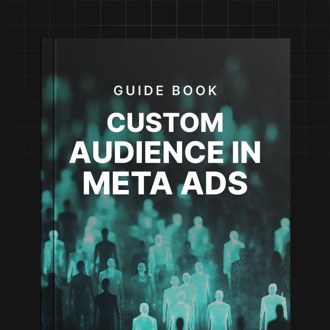 Custom Audience in Meta Ads | Target the Right People & Optimize Ad ...