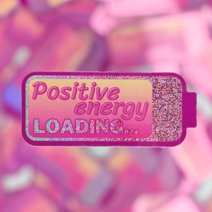 Pegatina - Carga de energía positiva (talla S) Bonito efecto de polvo de hadas rosa - Adhesivo de vinilo resistente al agua para teléfono, portátil y botella de agua