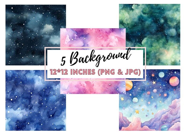 May include: Five watercolor galaxy backgrounds in shades of blue, green, and pink. Each background is 12 inches by 12 inches and includes stars, planets, and clouds.  5 Background 12*12 inches (PNG & JPG)