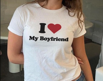 I Love My Boyfriend, I Heart My Boyfriend Baby Tee