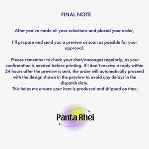 May include: A white informational graphic with dark blue text titled FINAL NOTE. It explains the order process, requiring customer approval of a preview within 24 hours. At the bottom, the text Panta Rhei appears inside a yellow and purple oval.