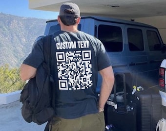 Customizable Text and Custom QR Code Shirt