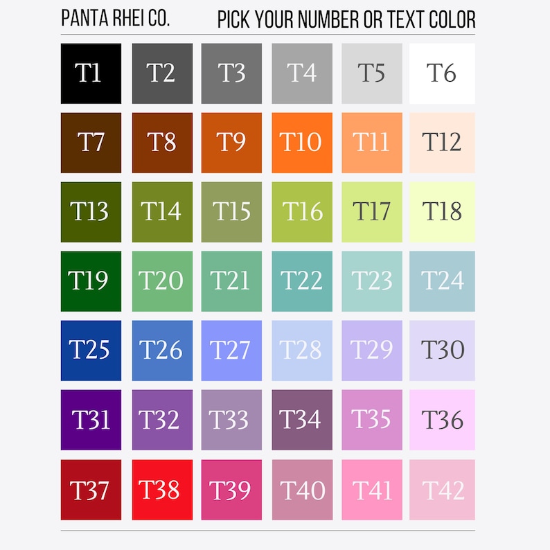 Puede incluir: Una carta de colores con 42 muestras de colores numeradas, cada una en un tono diferente. El texto "PANTA RHEI CO." y "ELIGE TU N&Uacute;MERO O COLOR DE TEXTO" est&aacute;n en la parte superior. Los colores van del negro al rosa, con varios matices.