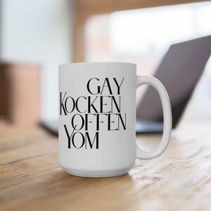 Minimalist Gay Kocken Offen Yom White Ceramic Mug 15 oz | Jewish Humor | Yiddish Humor | Jewish Gift for Him/Her | Hanukkah Gift