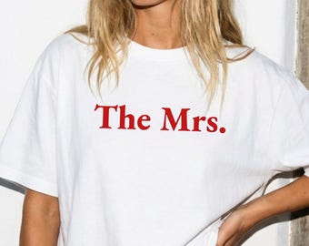 The Mrs T-Shirt | Bridal Bachelorette Party Shirt