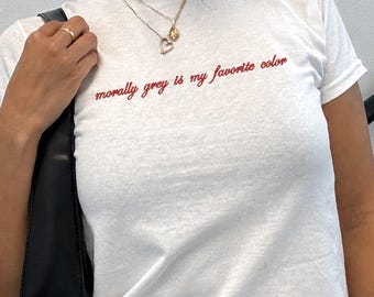Morally Grey Is My Favorite Color Embroidered Baby Tee, Dark Romance Reader Gift