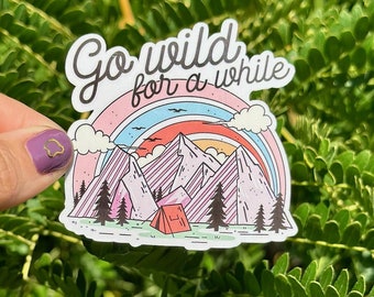 Adventure Sticker Camping Sticker Hiking Sticker Explore Sticker Nature Sticker Outdoor Sticker Mountain Sticker Go Wild Sticker Wanderlust
