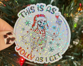 Christmas Skeleton Sticker Jolly Sticker Funny Christmas Sticker Dead Inside Sticker Skeleton Santa Sticker Funny Christmas Gift Skull