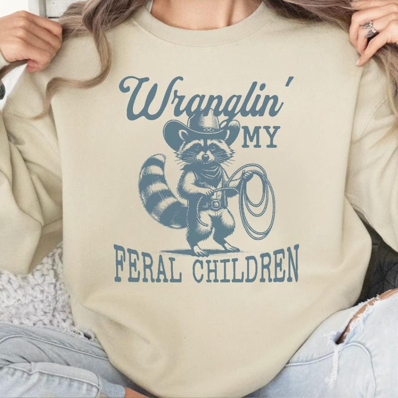 Retro Raccoon Sweatshirt, Wrangling Feral Children Tshirt, Raccoon Cowboy Shirt, Mom Vintage Tshirt, Alt Shirt for Dad, Vintage Vibe Tee