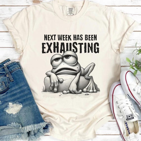 Funny Frog Sweatshirt: Tired Mom T-Shirt, Exhausting Week Tee