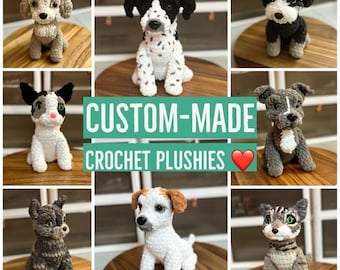May include: A collection of eight handmade crochet plushies featuring various dog and cat breeds in different colors and patterns. The center of the image displays the text CUSTOM-MADE CROCHET PLUSHIES with a red heart icon below the text.
