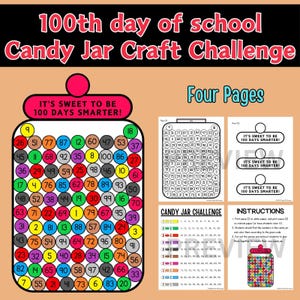 May include: A printable 100th day of school craft activity for children. The activity includes a candy jar colouring page with numbers to colour in, a colour key, and instructions. The text on the page reads "It's sweet to be 100 days smarter!"
