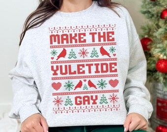 Gay Christmas Sweatshirt, Funny Queer Ugly Christmas Sweater, LGBTQ Holiday Sweater, LGBTQIA Pride Xmas Crewneck, Queer Gifts. Lesbian Gift