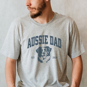 Personalized Aussie Dad Shirt, Australian Shepherd Lover T-shirt, Dog Dad Gifts, Gift for Boyfriend, Aussie Dog Tshirt