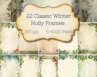 Classic Winter Holly Frames Digital Paper for portraits, weddings, pets, and landscapes. Photo backgrounds, commercial license included