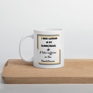 Jack’s Mannequin Lyric Inspired Coffee Mug - Need Caffeine - Retro Design