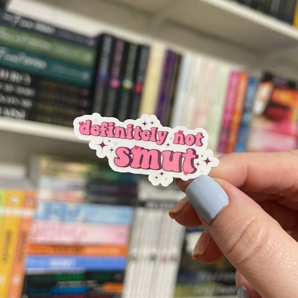 Definitely Not Smut | Kindle Sticker | E-Reader Sticker | Bookish Merch | Bookish Gift | Water Bottle Sticker | Romance Reader | Smut Reader