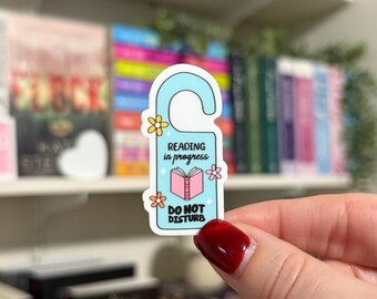 Reading In Progress | Waterproof Kindle Sticker | E-Reader Sticker | Book Merch | Laptop Sticker | Bookish Gift | Book Lover