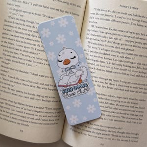 Silly Goose Book Club | Handmade Bookmark | Laminated Bookmark | Bookish Gift | Book Lover | Librarian Gifts | Goose Bookmark