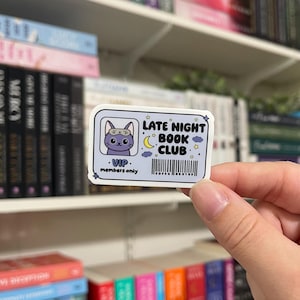 Late Night Book Club | Waterproof Kindle Sticker | E-Reader Sticker | Book Merch | Laptop Sticker | Bookish Gift | Book Lover