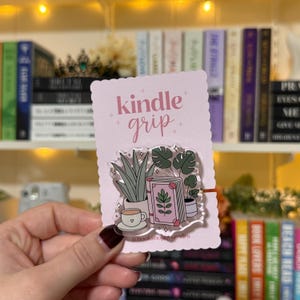 Plants and Books Kindle Grip: Acrylic Phone Holder