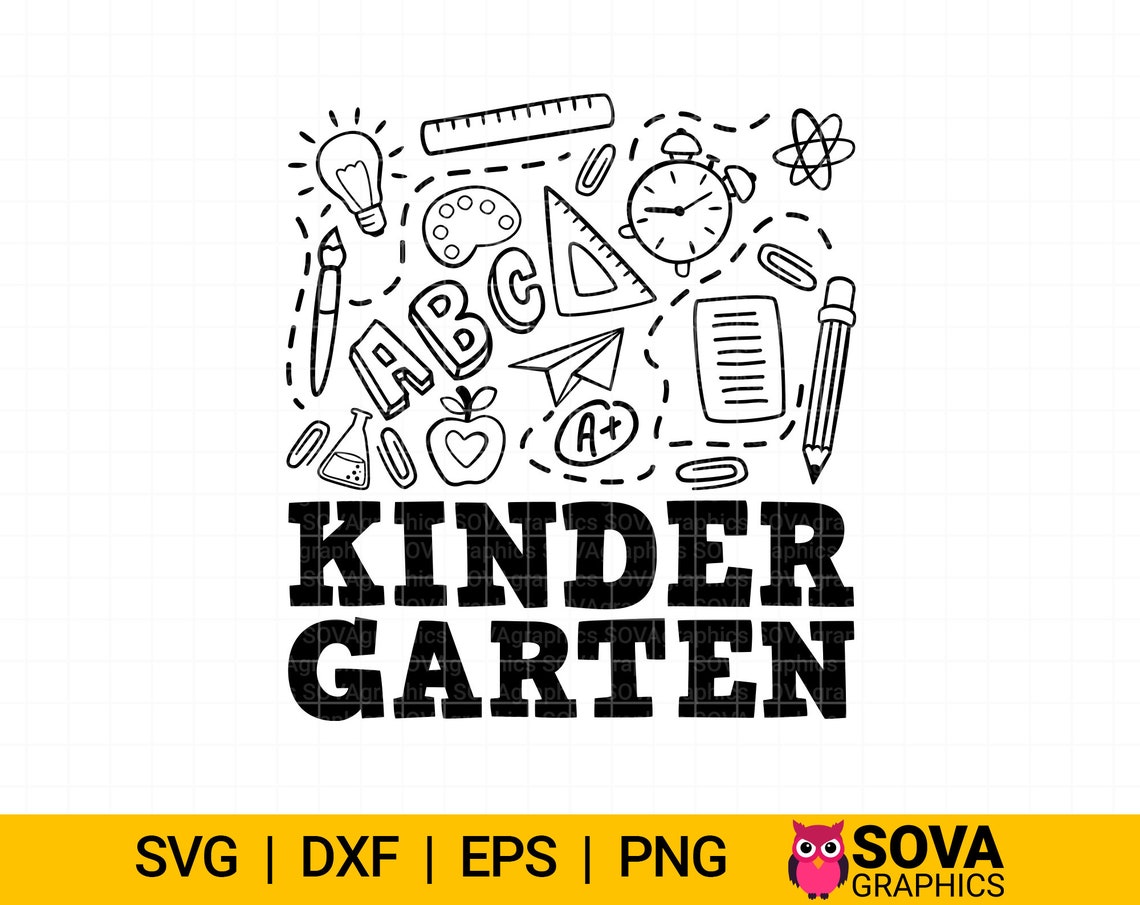 Kindergarten Svg, Back to School Svg, First Day of School Svg ...