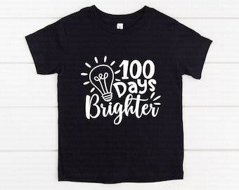 100 Days Brighter svg, 100th Day of School svg, 100 Days of School svg, Teacher svg, dxf, png, 100 Days Shirt, Cut File, Cricut, Silhouette